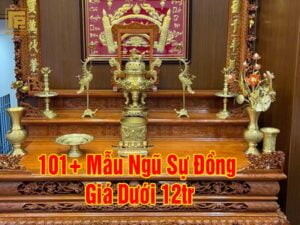 101+ Mẫu Ngũ Sự Đồng Giá Dưới 12tr